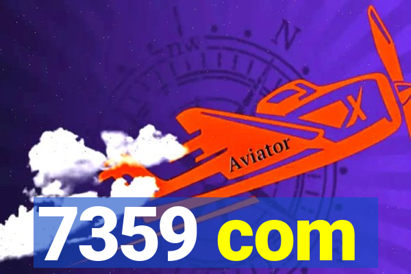 7359 com